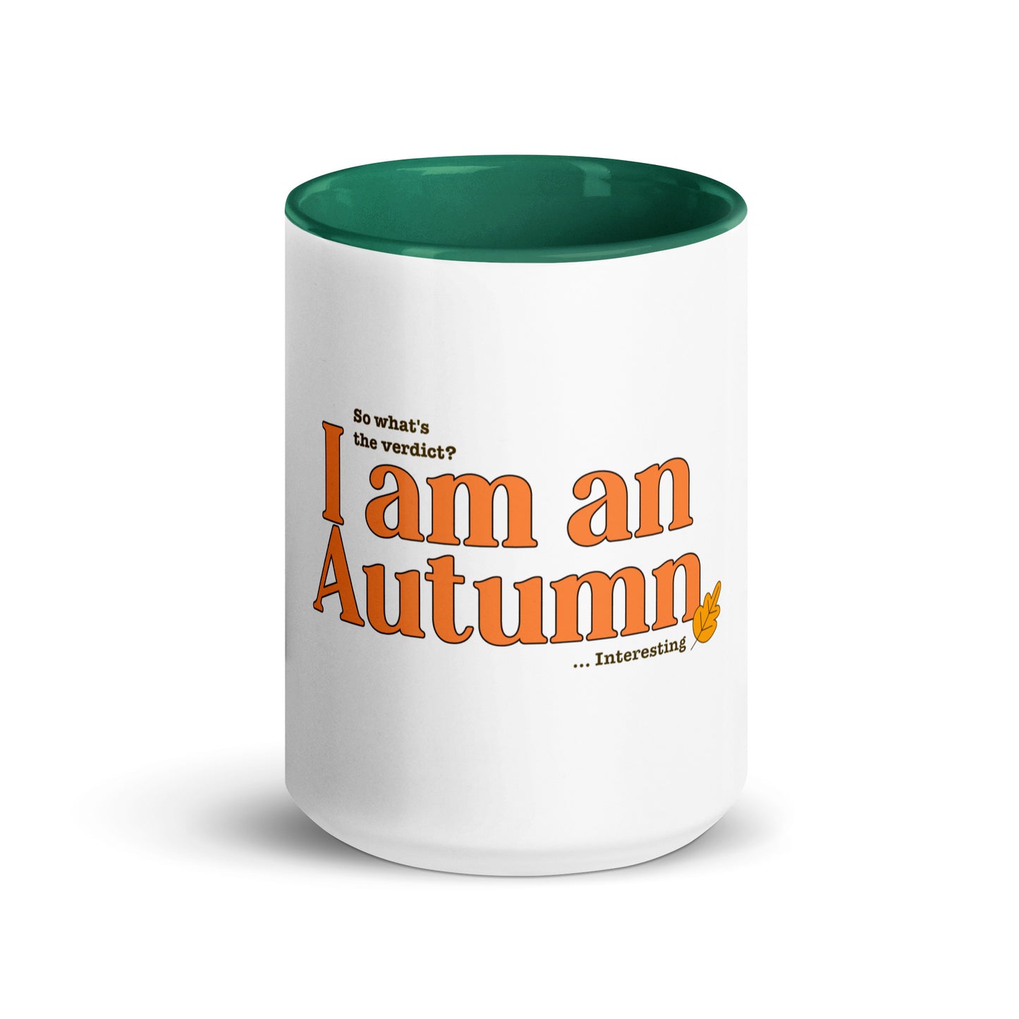 I Am An Autumn - Mug