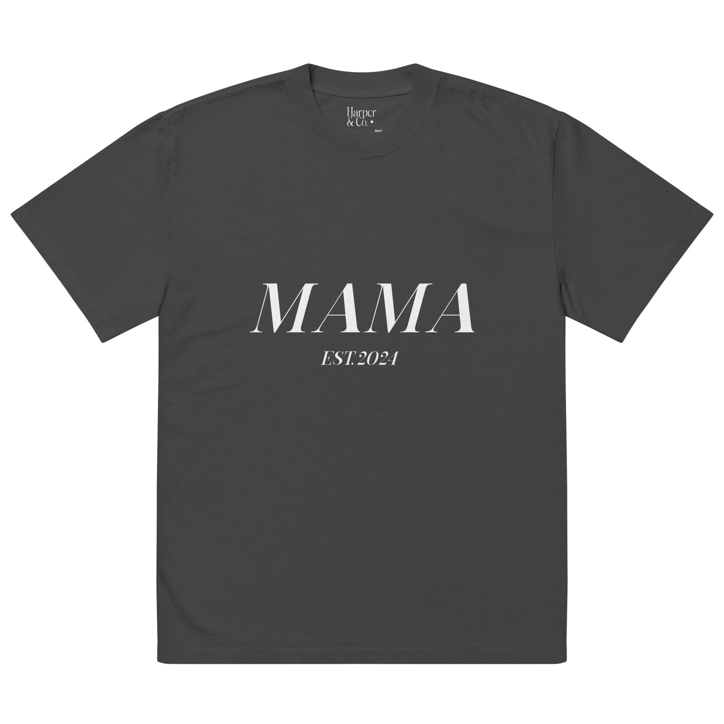 Oversized MAMA EST. 2024 T-shirt