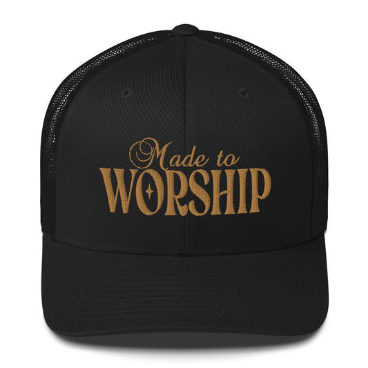 Made to Worship - Trucker Cap