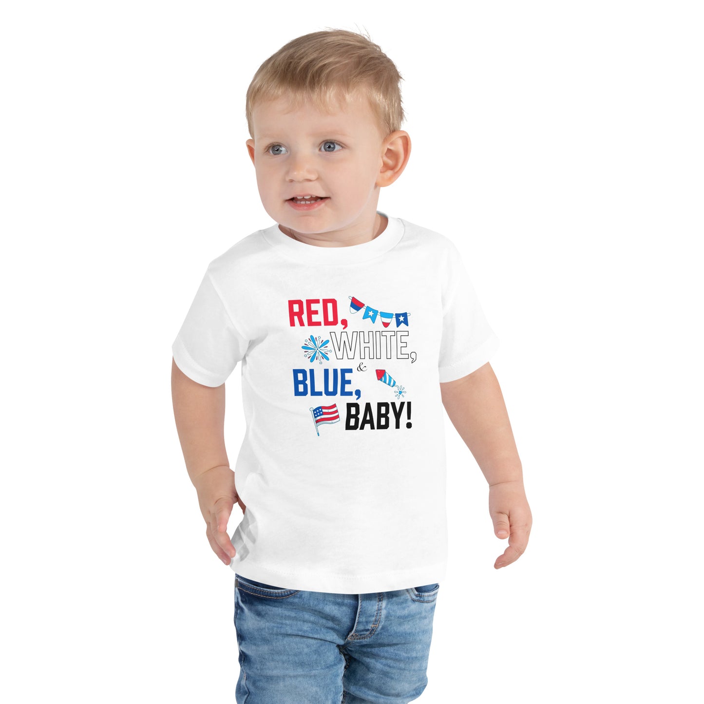 Red, White, and Blue Baby! - Toddler Short Sleeve Tee