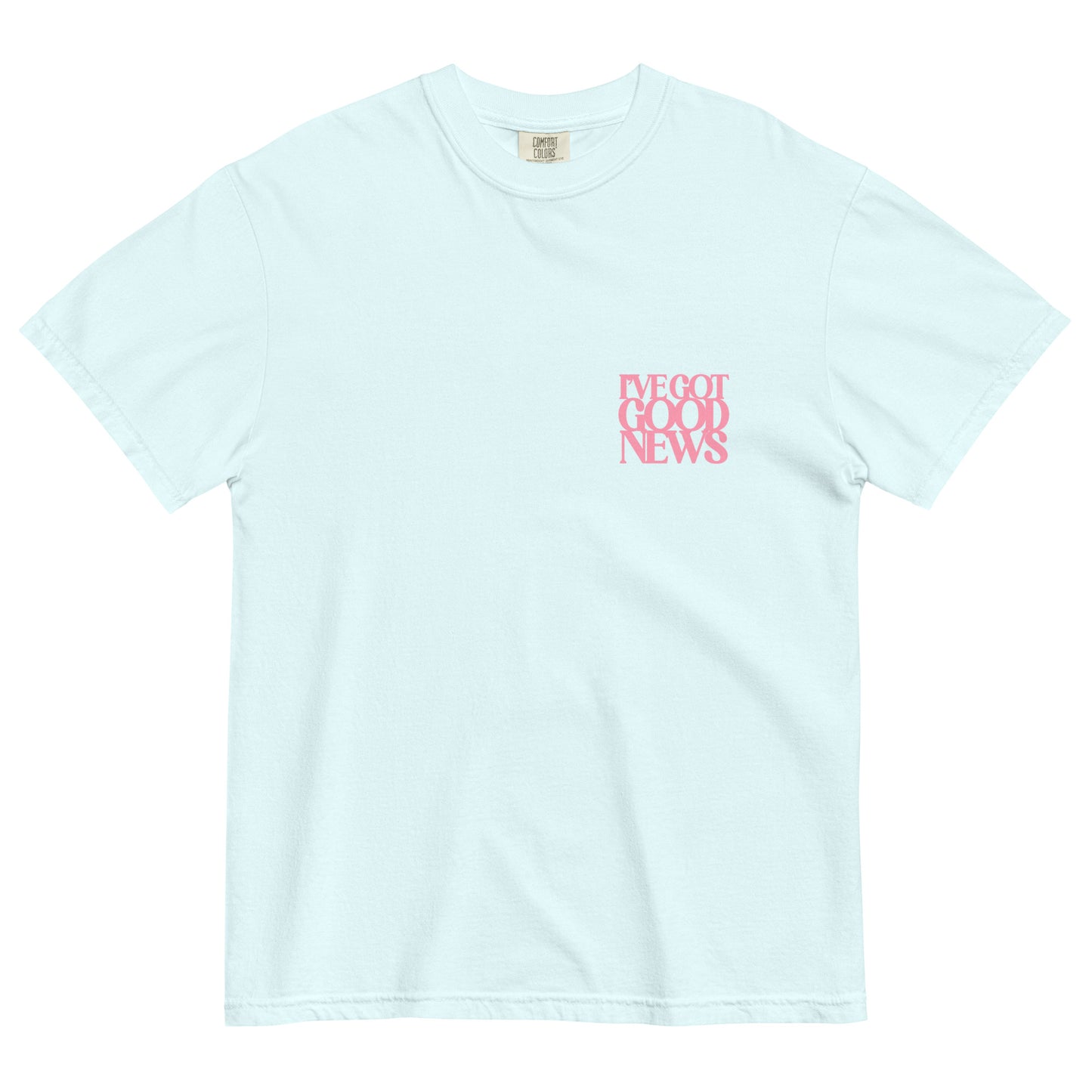 Good News JLY (Pink Letters) - Adult Heavyweight T-shirt