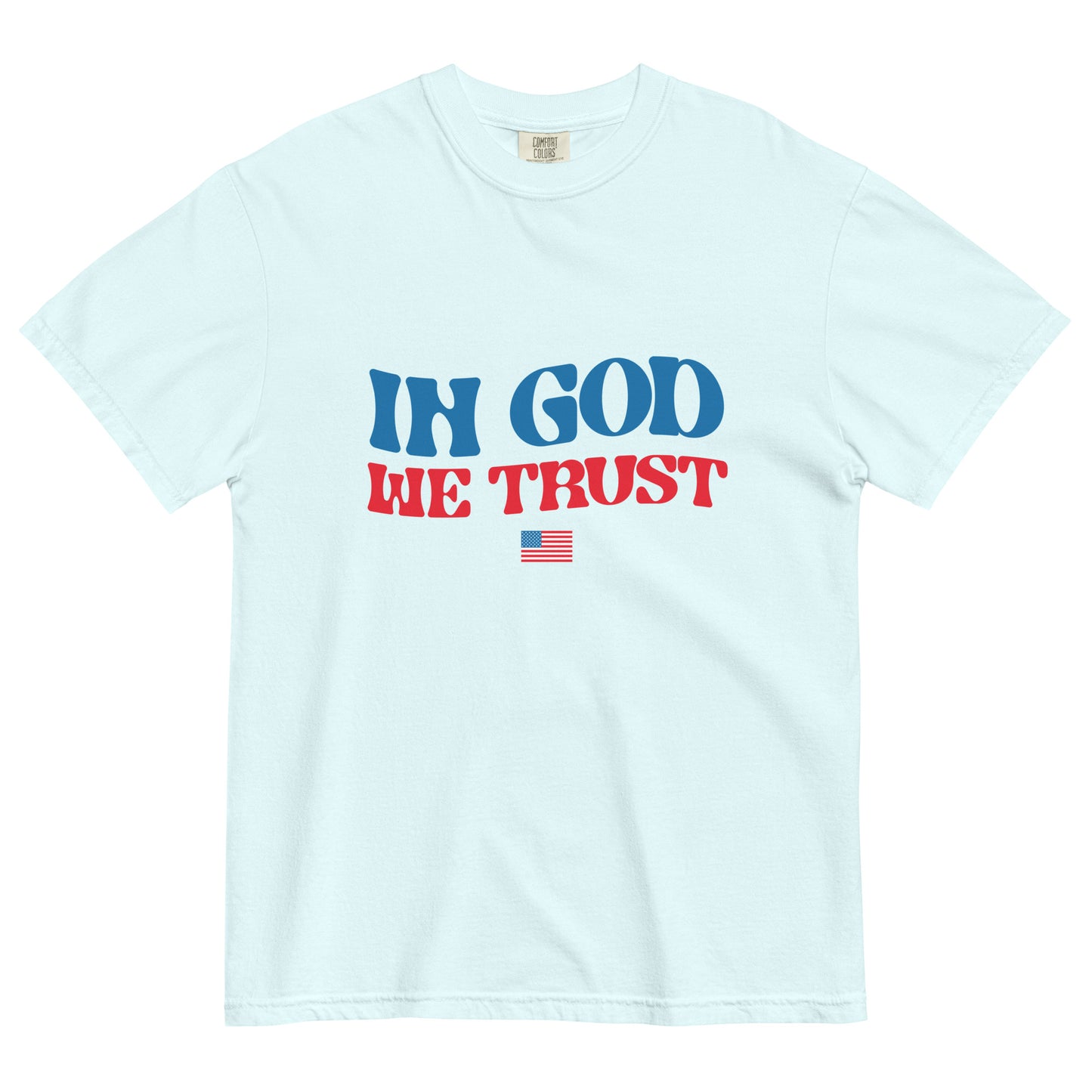 In God We Trust - Heavyweight T-shirt