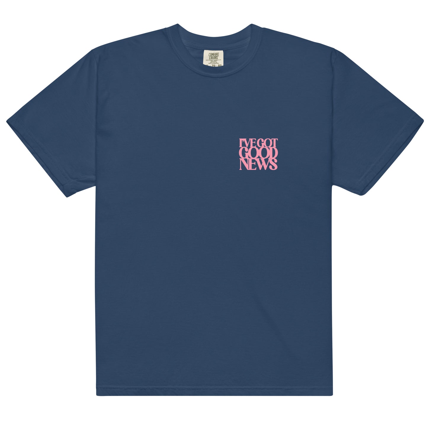 Good News JLY (Pink Letters) - Adult Heavyweight T-shirt