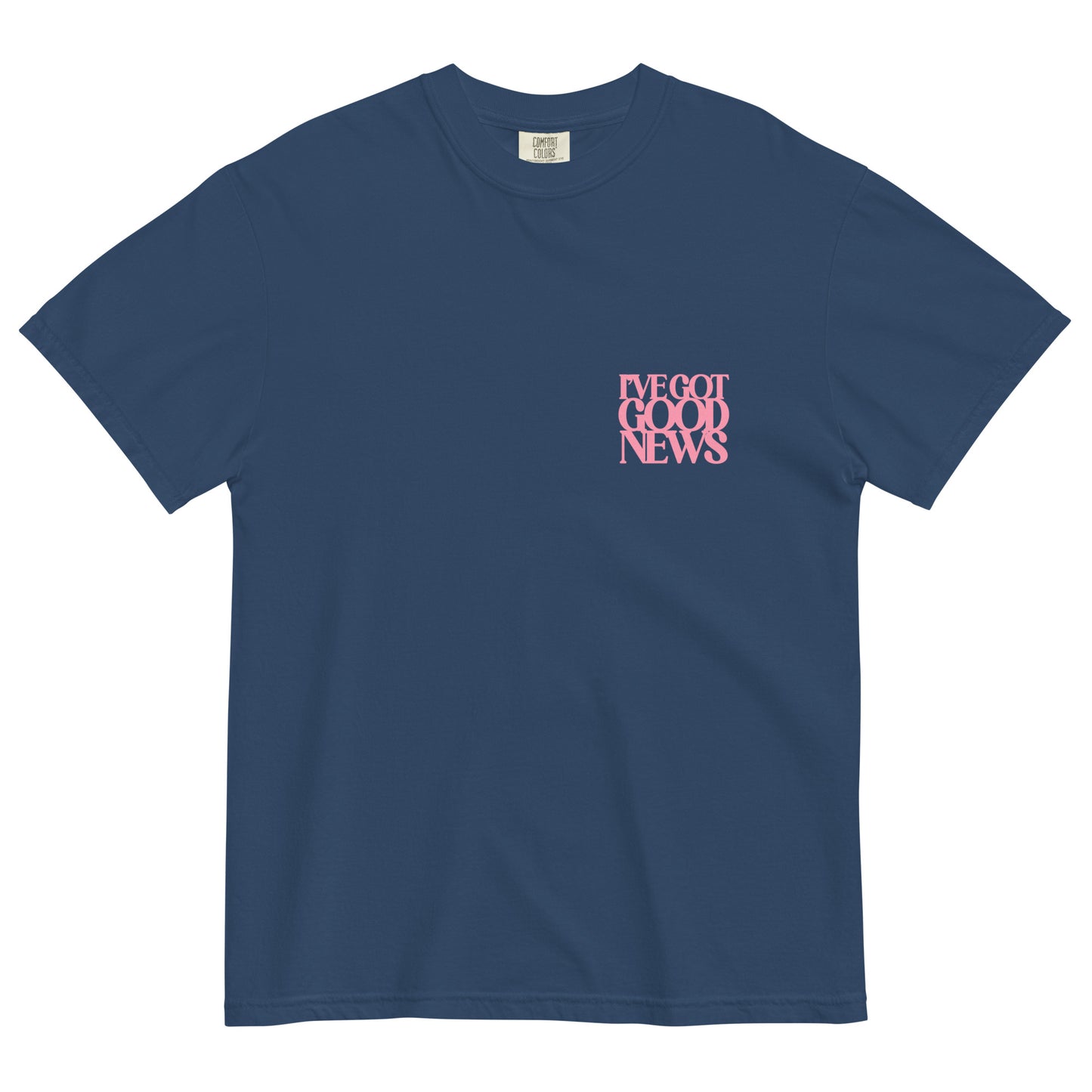 Good News JLY (Pink Letters) - Adult Heavyweight T-shirt