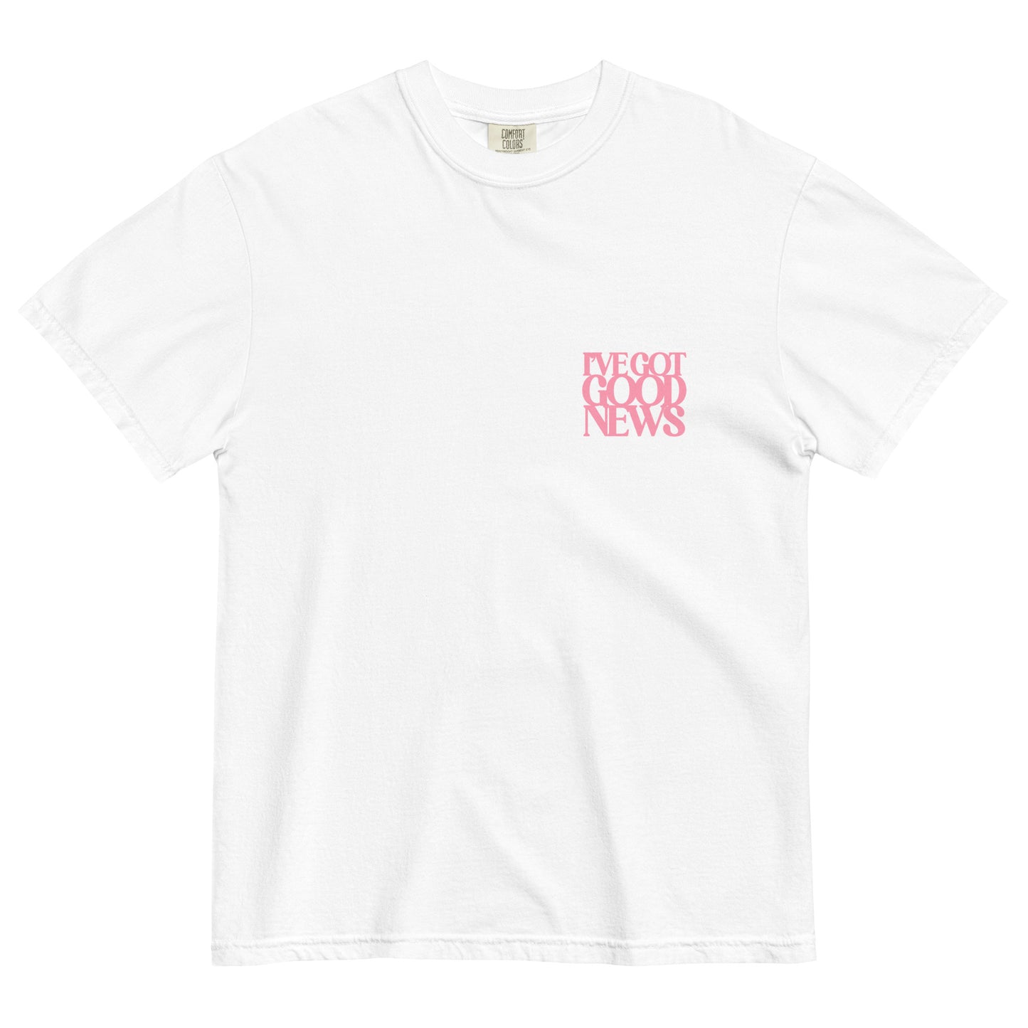 Good News JLY (Pink Letters) - Adult Heavyweight T-shirt