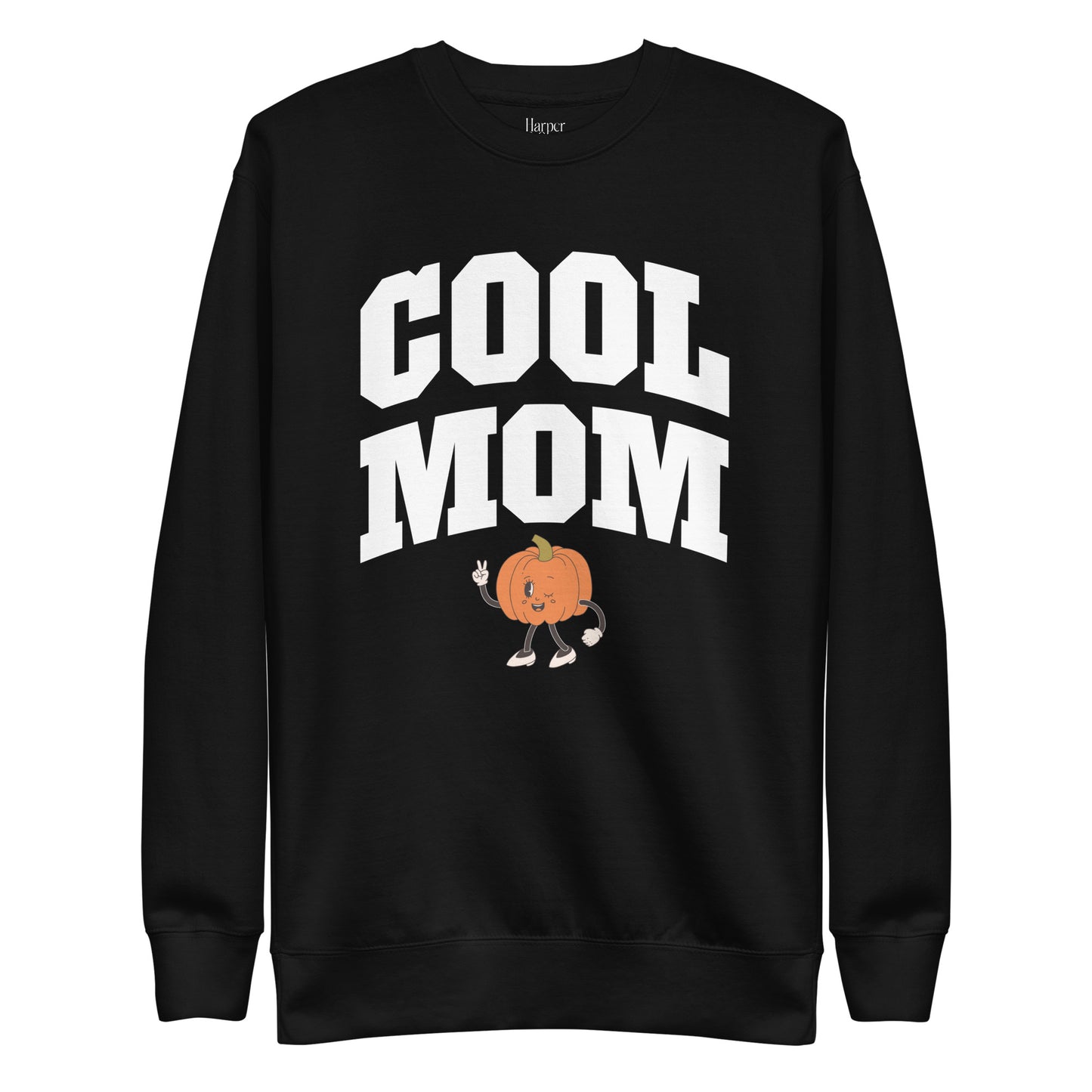 Cool Mom - Fall Premium Sweatshirt