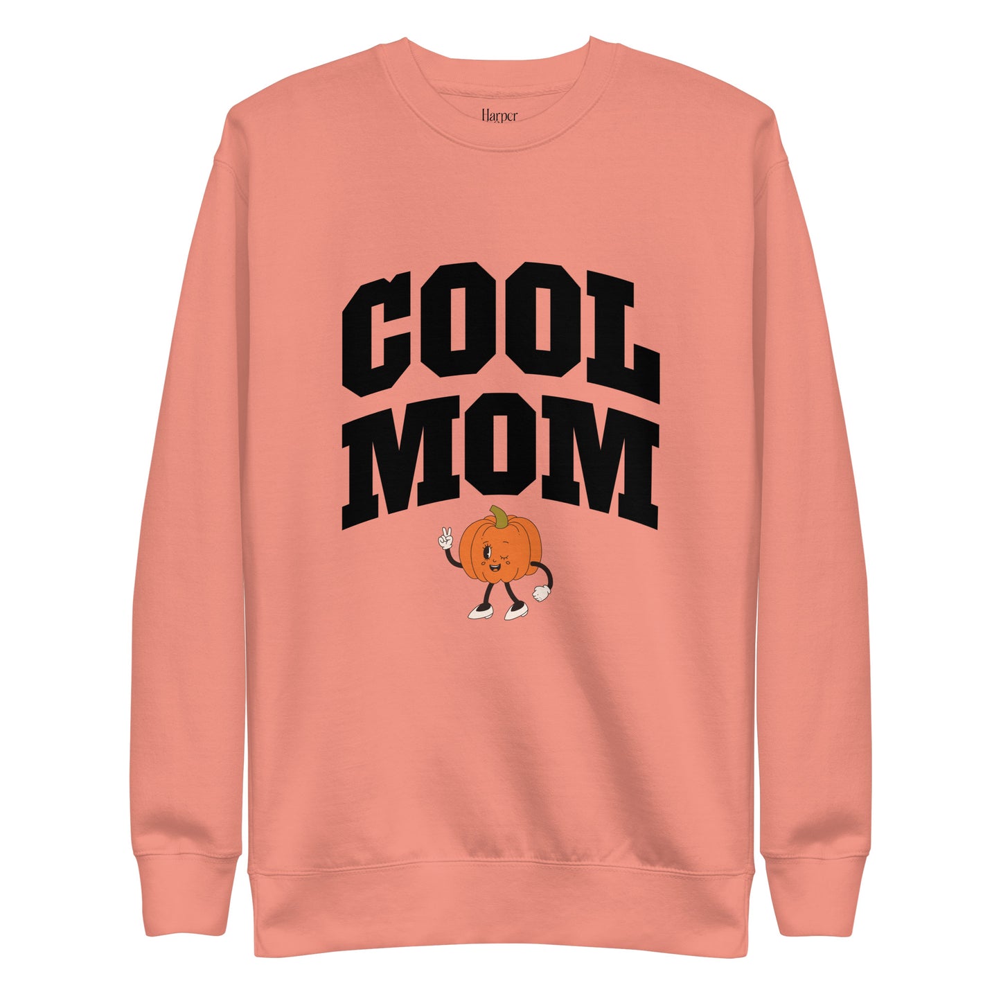 Cool Mom - Fall Premium Sweatshirt