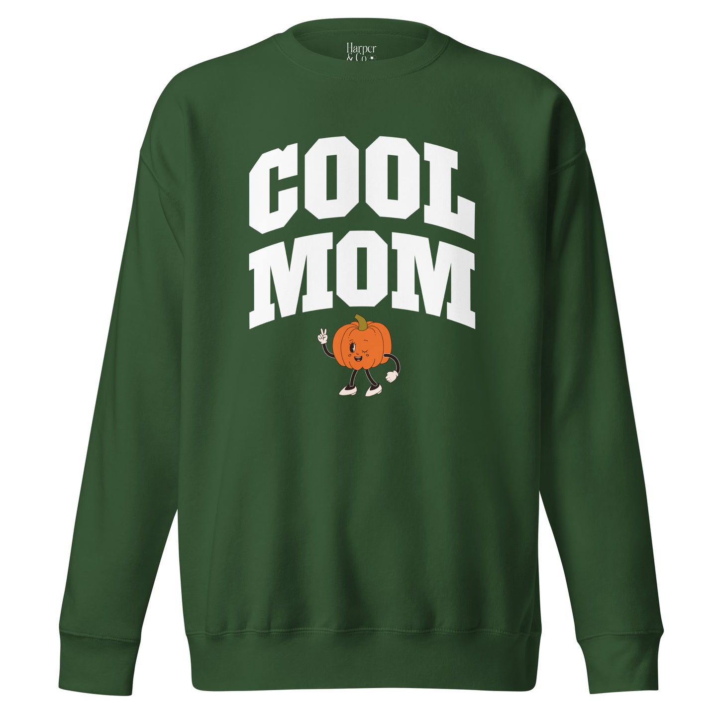 Cool Mom - Fall Premium Sweatshirt