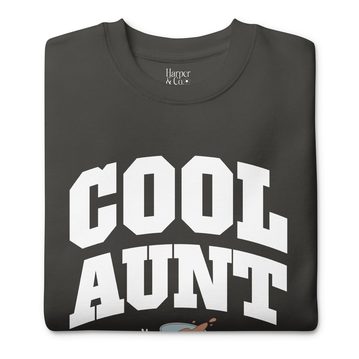 Cool Aunt - Fall Premium Sweatshirt